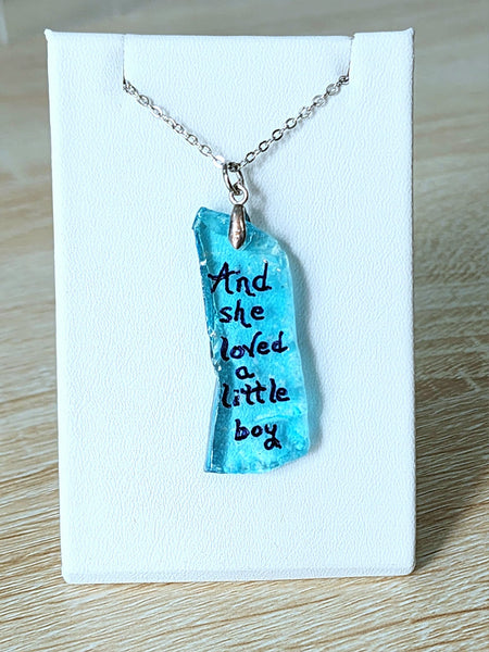 Engraved Sea Glass Necklace - And She Loved A Little Boy